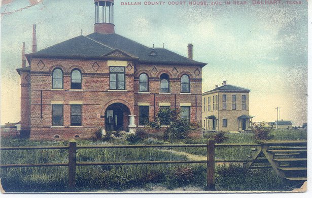 Dallam County Courthouse ca.1910
                        